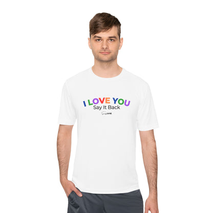I Love You, Say It Back Tee
