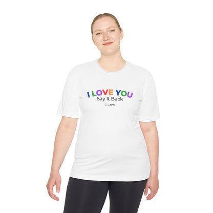 I Love You, Say It Back Tee