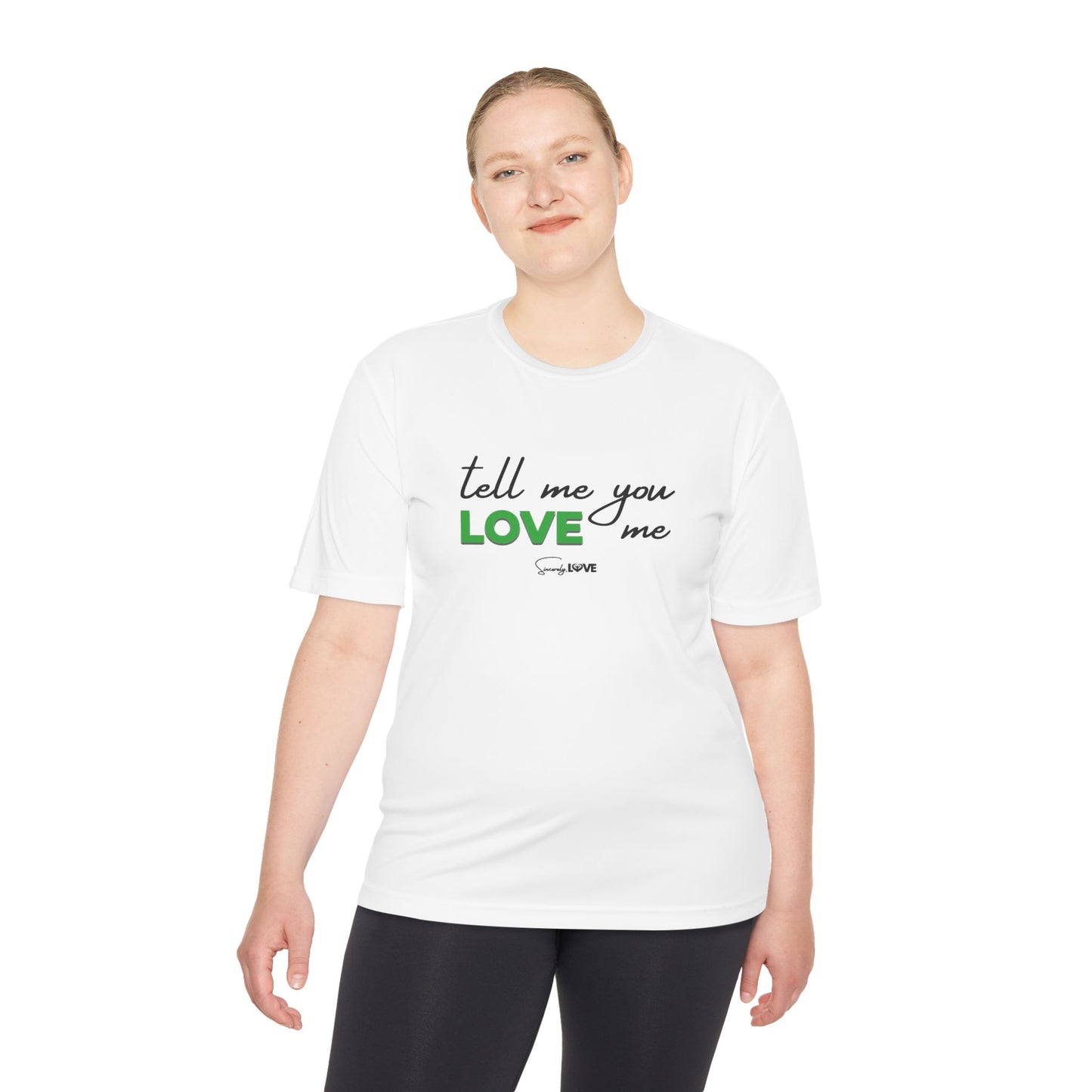 Tell Me You Love Me Tee